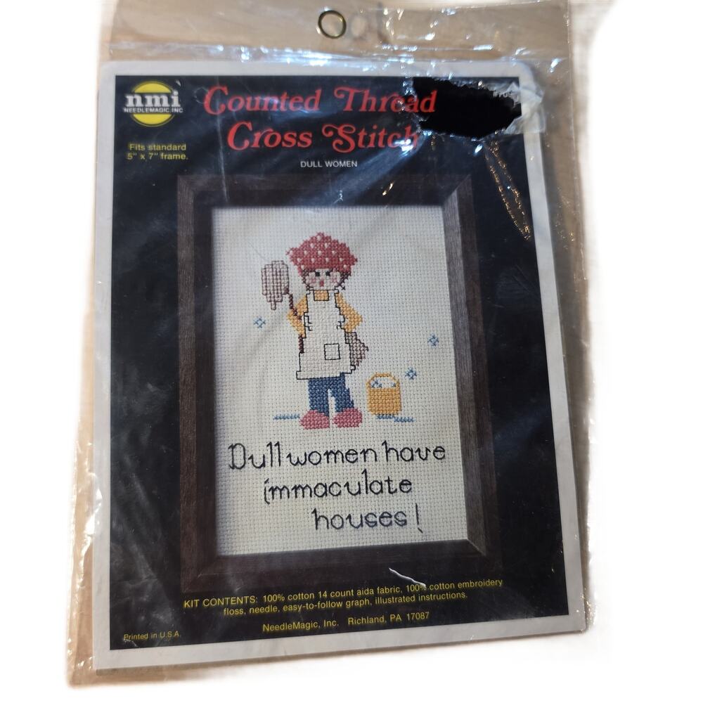 Vintage NMI NeedleMagic Dull Women Have Immaculate Houses Cross Stitch Kit 5x7
